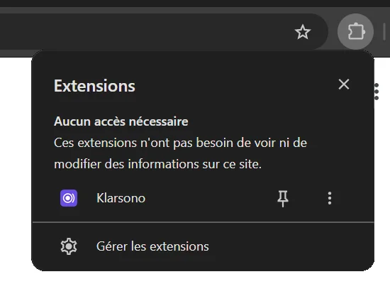 Le menu des extensions de Chrome, ouvert par la pièce de puzzle, avec la punaise à côté de Klarsono.